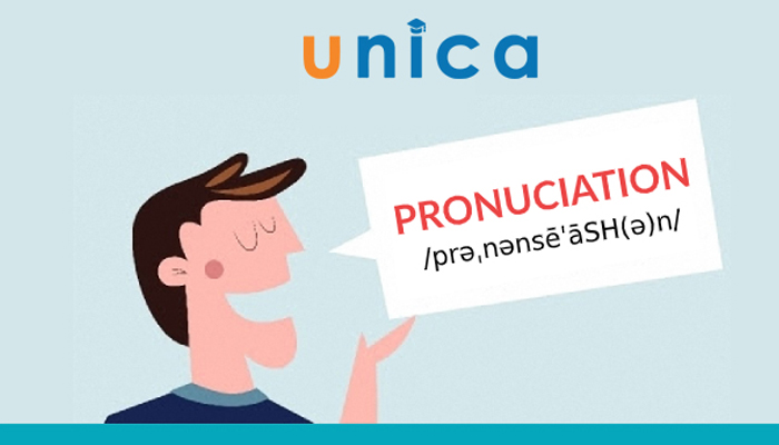 Học phát âm tiếng Anh trực tuyến tại Unica