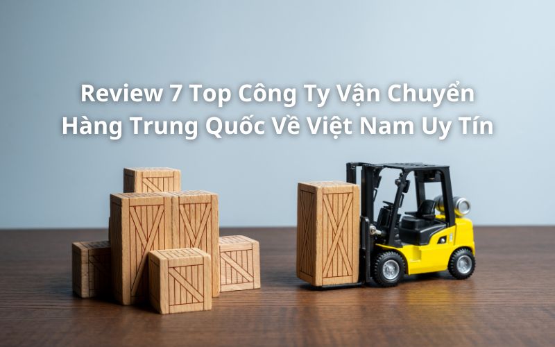 top công ty vận chuyển hàng trung quốc