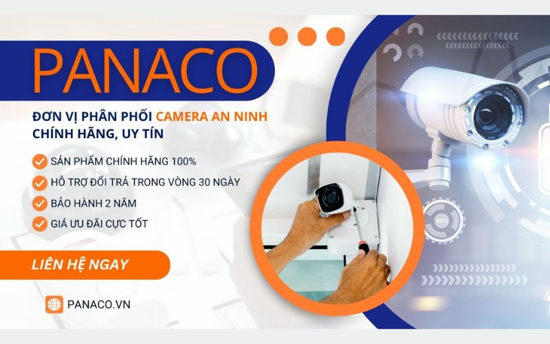 đơn vị cung cấp camera chính hãng PANACO