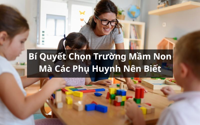 chọn trường mầm non