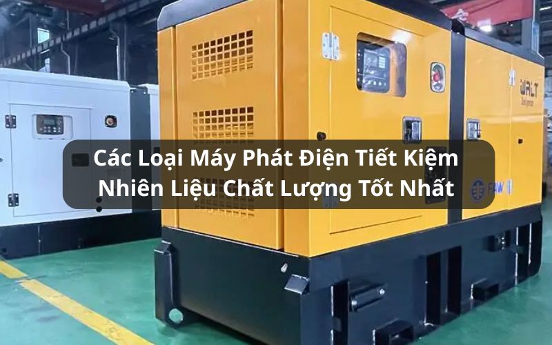 máy phát điện tiết kiệm nhiên liệu